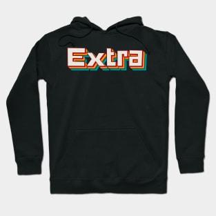 Extra Hoodie